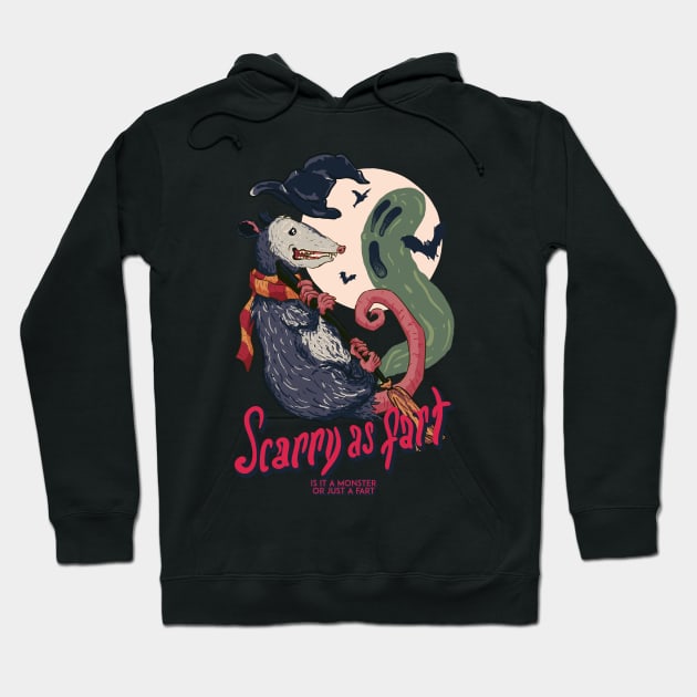 Scarry As Fart Hoodie by anycolordesigns